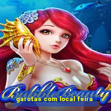 garotas com local feira